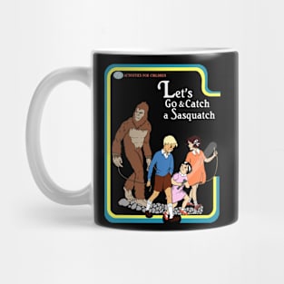 Let's Go Catch a Sasquatch Mug